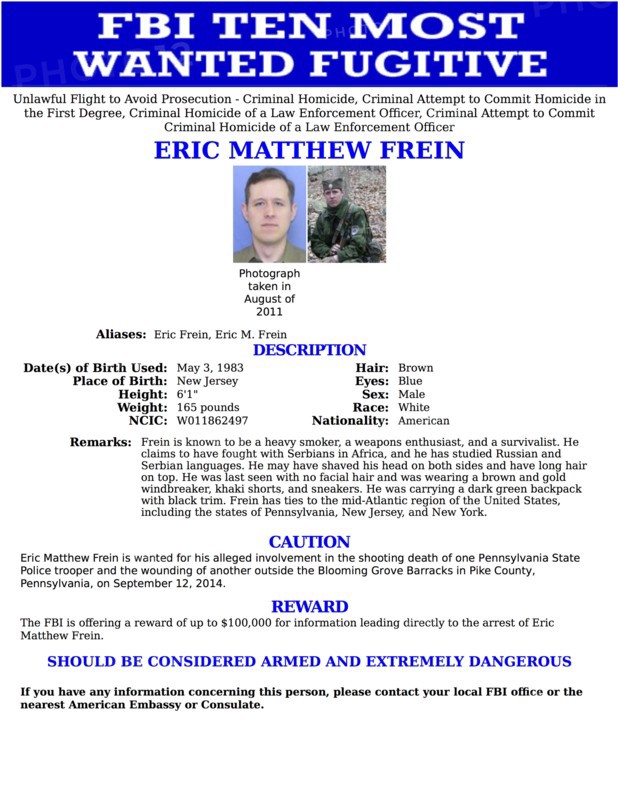 Top Ten Most Wanted notice issued by the FBI for Eric Matthew Frein