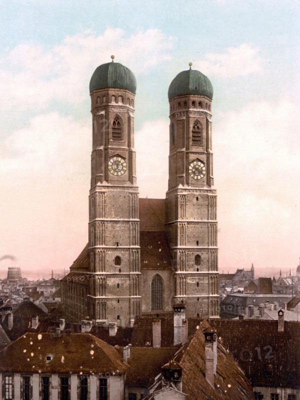 Frauen Church (i.e. Frauenkirche), Munich, Bavaria, Germany 1900