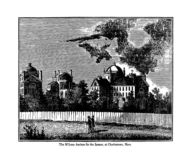 McLean Hospital Asylum Founded in 1811