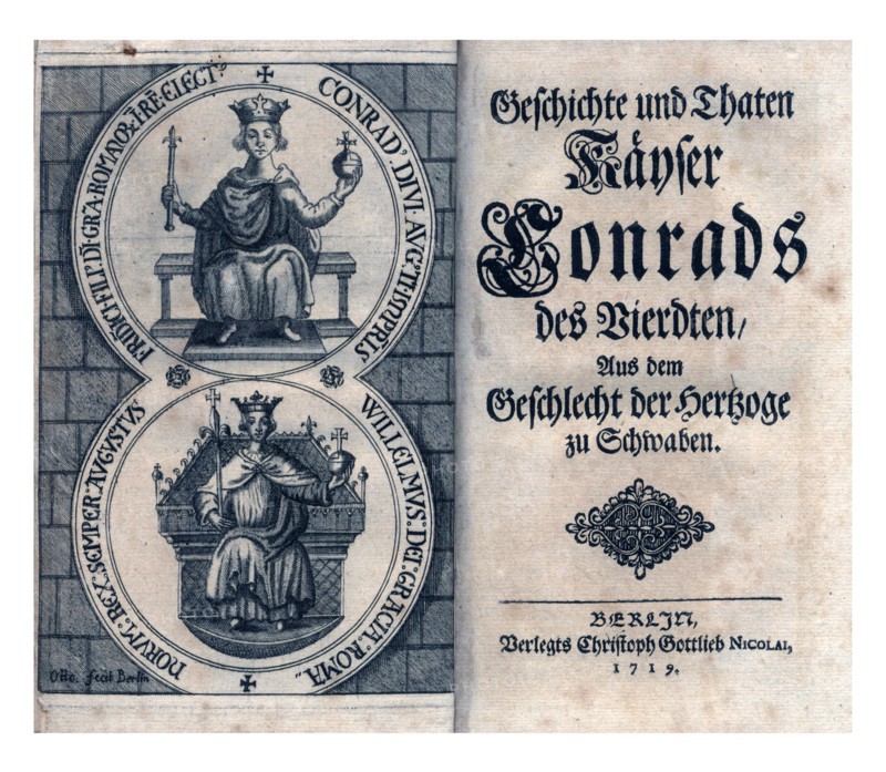 The history and Deeds of King Conrad IV