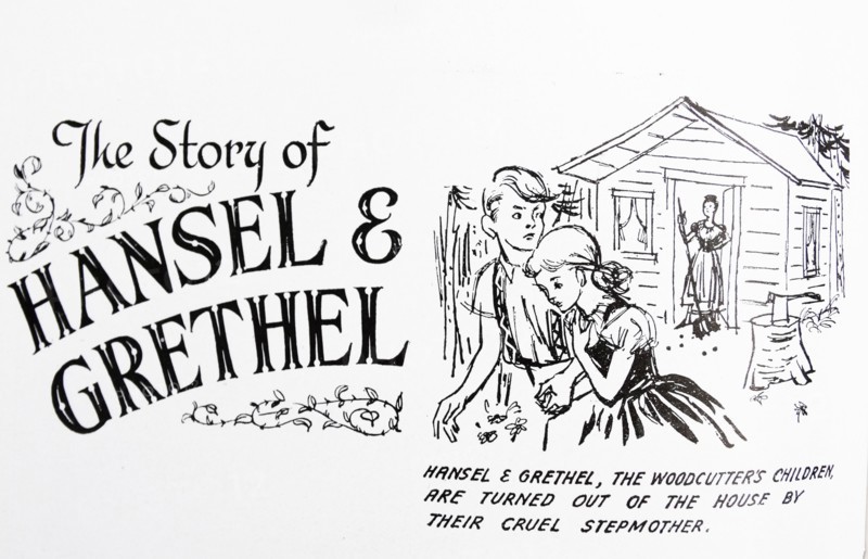 The story of Hansel & Grethel. Hansel & Grethel,