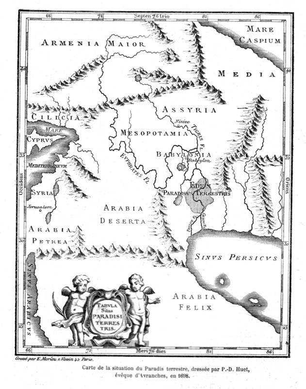 Carte géographique du paradis terrestre, dessinée par P.-D. Huet, évêque d'Avranches en 1698 in ouvrage de Henri du Cleuziou : "La création de l'homme et les premiers âges de l'humanité"