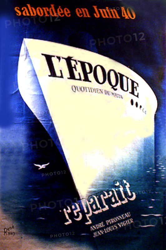 Affiche publicitaire de René Ravo annonçant la reparution du journal "l'Epoque"
