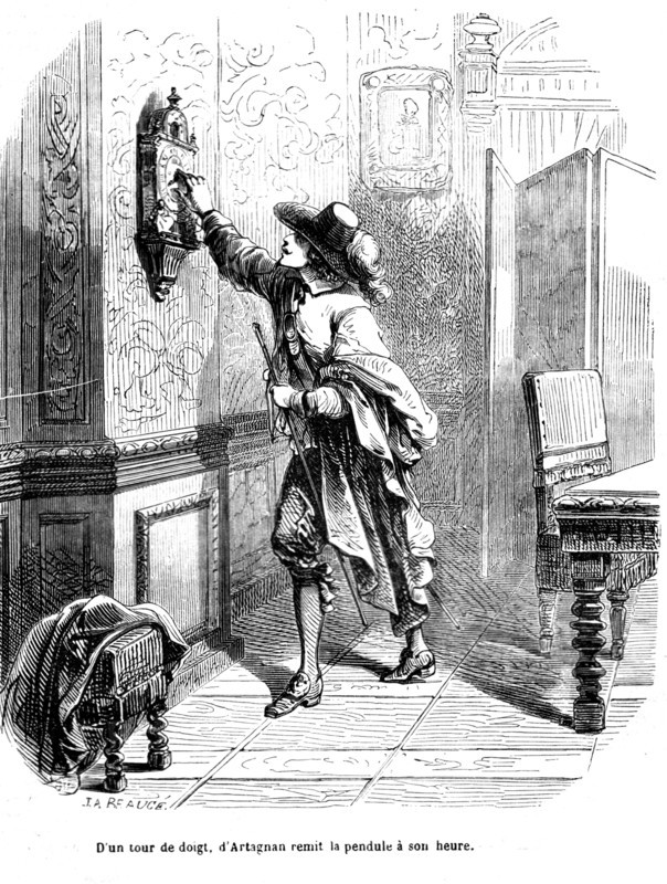 Les trois mousquetaires, "D'un tour de doigt, d'Artagnan remit la pendule à son heure"