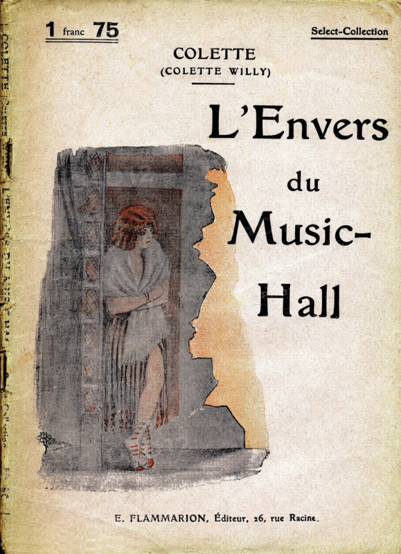 Couverture de l'ouvrage de Colette : "L'envers du music-hall"