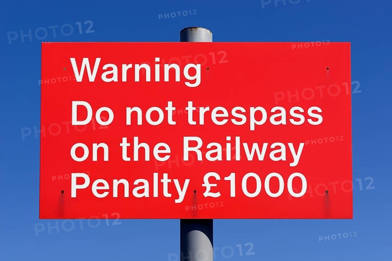 Do not trespass on the railway sign