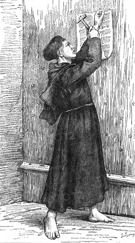 Martin Luther nailing his theses to the door of the castle church in Wittenberg