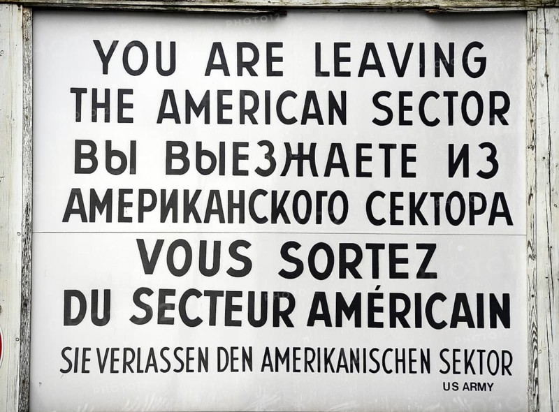 Replica of the sign at Checkpoint Charlie