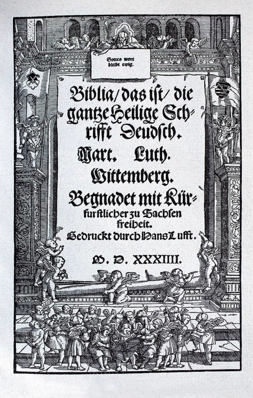 Title and opening page of the first complete edition of Luther's translation of the Bible
