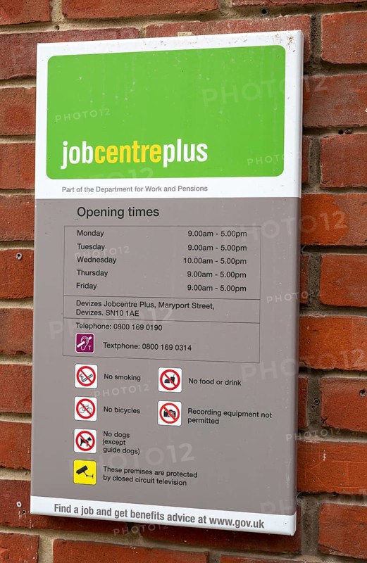 Opening times sign of of Job Centre Plus