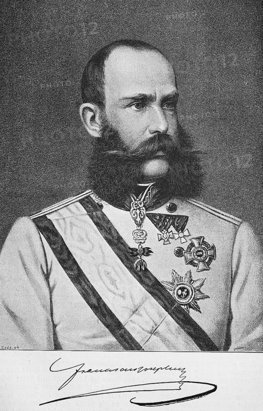 Franz Joseph I or Franz Joseph I 18 August 1830