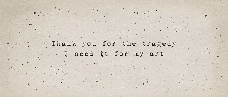 Thank you for the tragedy