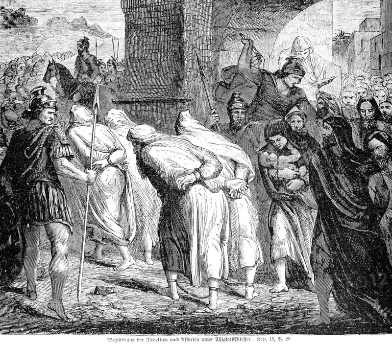 Leading the Israelites away to Assyria under ThiglathPlesser