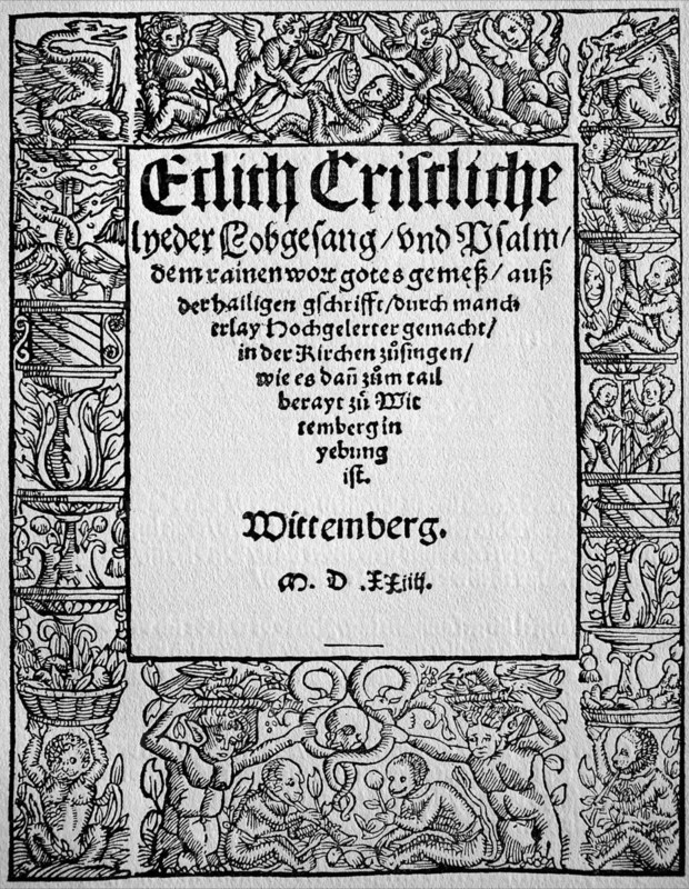 Title and first page of the first Wittenberg evangelical singing book