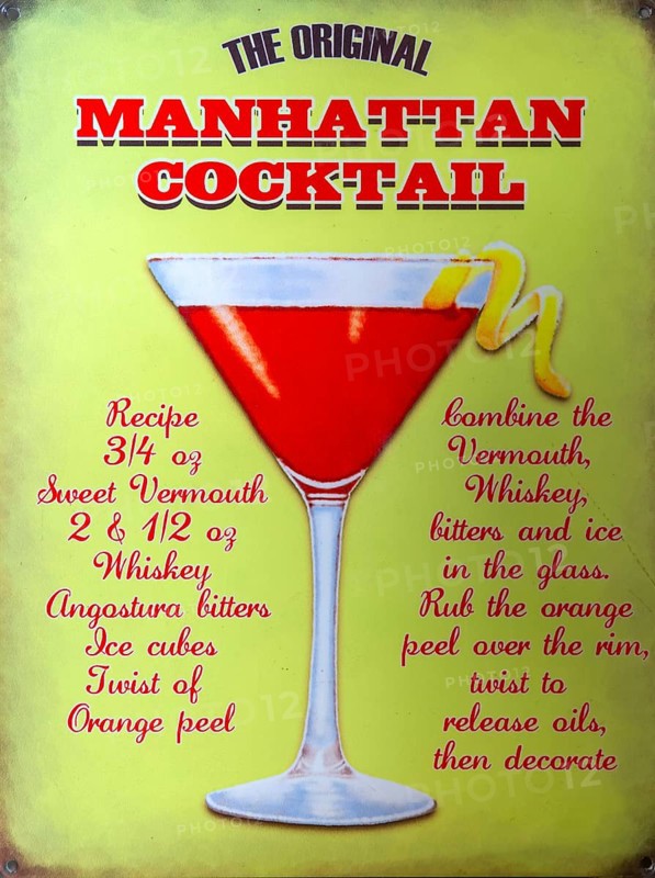 Old enamel sign for the original Manhattan Cocktail