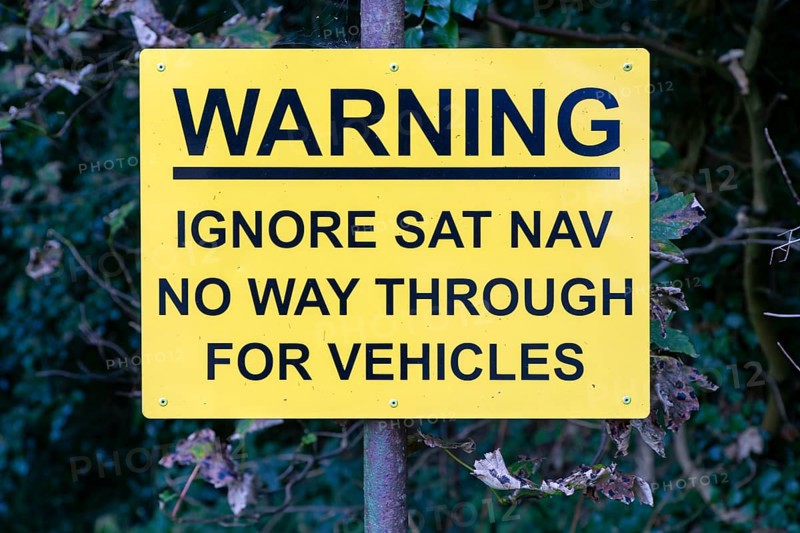 Sign warning ignore Sat Nav no through way for vehicles, Melton, Suffolk, England, UK