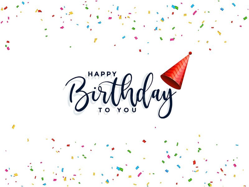 'Happy Birthday to You' calligraphy surrounded by confetti and a party hat