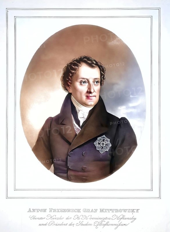 Anton Friedrich Graf Mittrowsky von Mittrowitz und Nemischl (born 20 May 1770 in Bruenn, died 1 September 1842 in Vienna) came from an old Moravian noble family, was Austro-Hungarian Monarchy, k. u. k.-Monarchy Privy Councillor and Chamberlain, Governor of Moravia and Silesia, Supreme Chancellor of the Austro-Hungarian Monarchy, Imperial and Royal Monarchy united Court Chancellery and President of the Court Study Commission, Historical, digitally restored reproduction from a 19th century original, Record date not stated