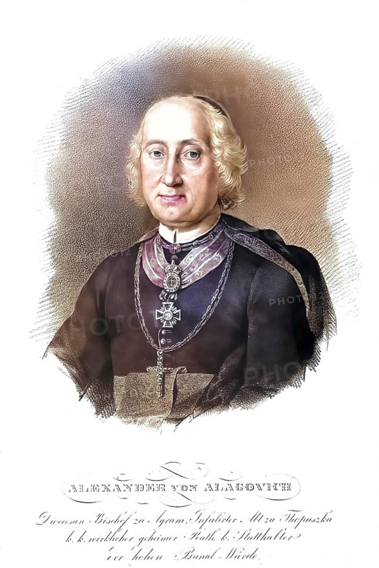 Alexander von Alagovich, Alagovits (25 August 1809 to 23 October 1829), also Bishop of Agram (Zagreb) (1829-1837), Historical, digitally restored reproduction from a 19th century original, Record date not stated
