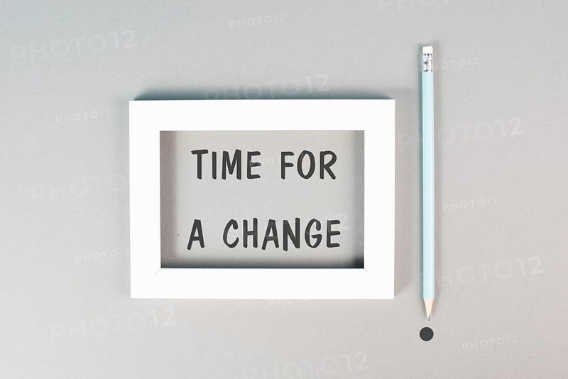 The phrase time for a change is standing in the frame, starting a new business or education goal, positive motivation and coaching concept
