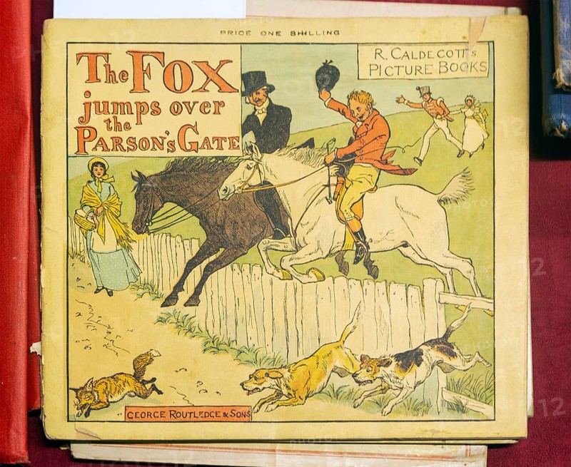 The Fox Jumps Over the Parson's Gate by Randolph Caldecott published by George Routledge, UK late nineteenth century