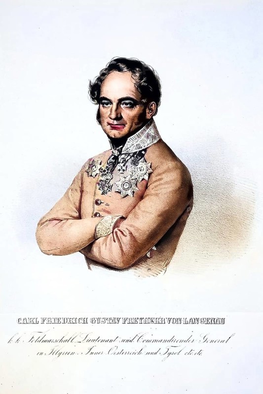 Friedrich Karl Gustav August Freiherr von Langenau (born 7 November 1782 in Dresden, died 4 July 1840 in Graz) was an Imperial-Royal Privy Councillor and Chamberlain, Field Marshal Lieutenant, Commanding General in Illyria, Inner Austria and Tyrol, holder of the Line Infantry Regiment No. 49 and Knight of the Theresia, Historical, digitally restored reproduction from a 19th century original, Record date not stated