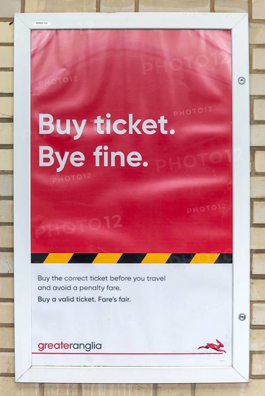 Buy Ticket Bye Fine, printed poster mmessage train Abellio Greater Anglia