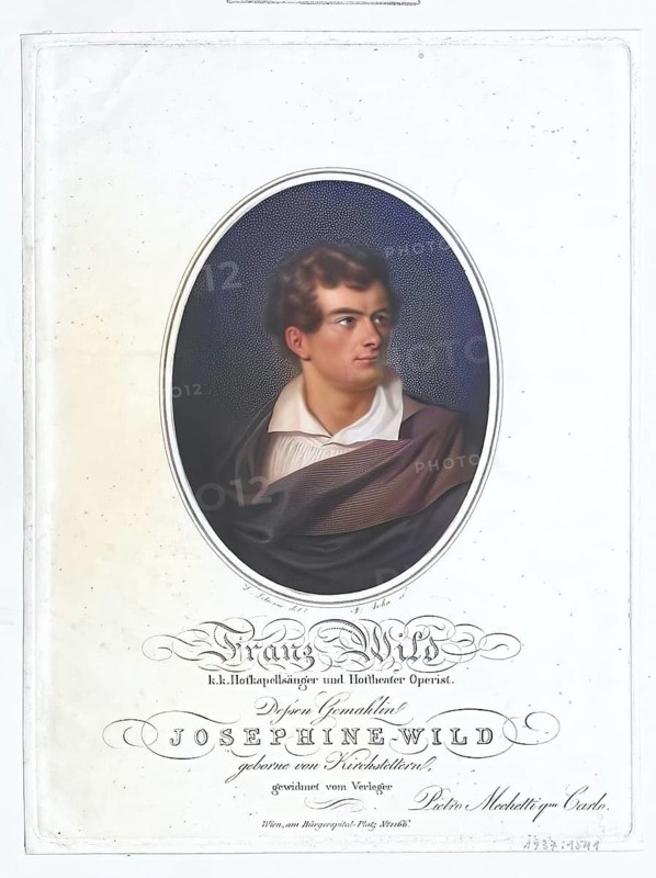 Franz Wild (born 31 December 1791 in Niederhollabrunn, Lower Austria, died 1 January 1860 in Vienna) was an Austrian opera singer (tenor) and was one of the most celebrated stage singers in Vienna in his day, Historic, digitally restored reproduction from a 19th century original, Record date not stated