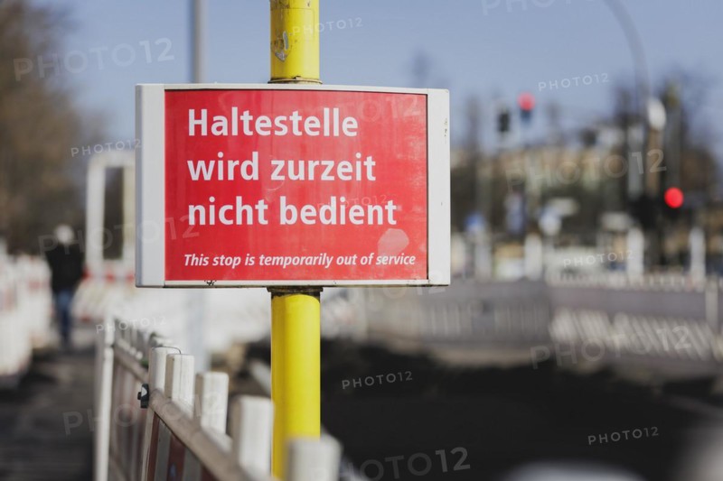 A sign with the inscription 'Stop is currently not served' stands on a construction site in Berlin, 29/02/2024