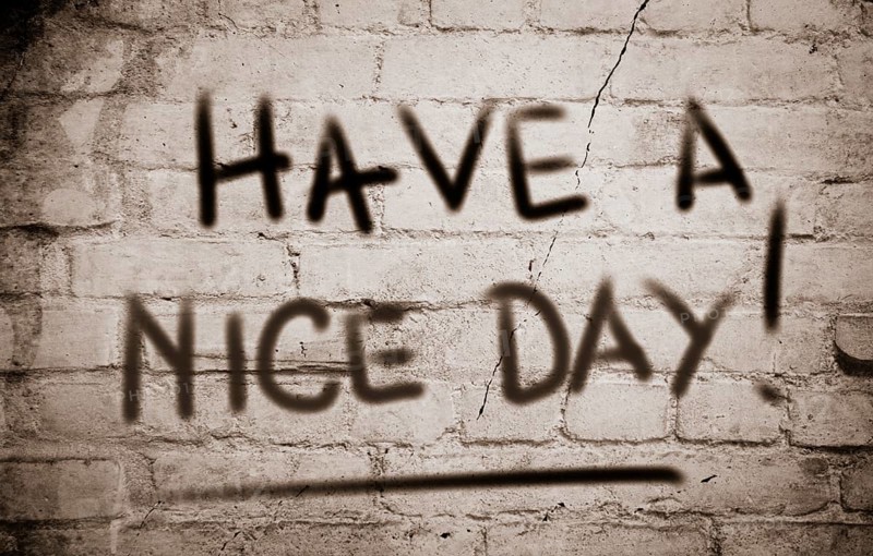 Have A Nice Day Concept