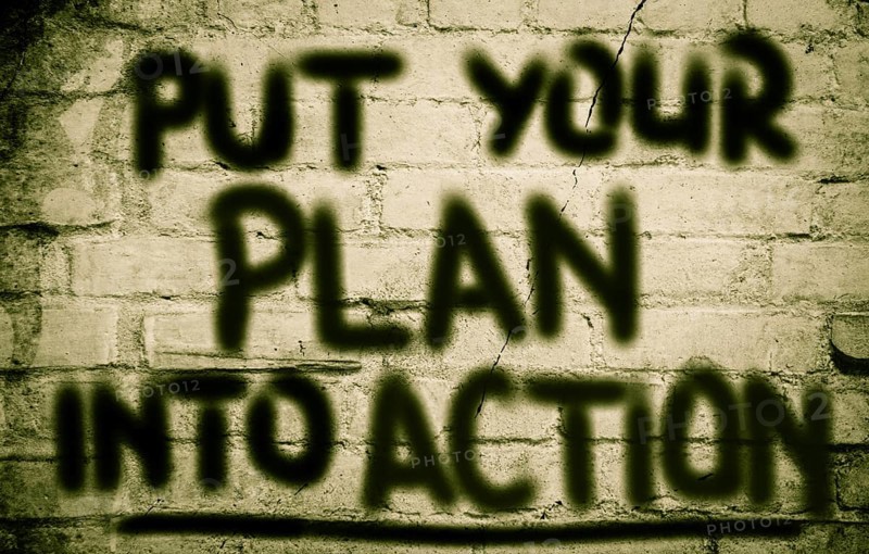 Put Your Plan Into Action Concept
