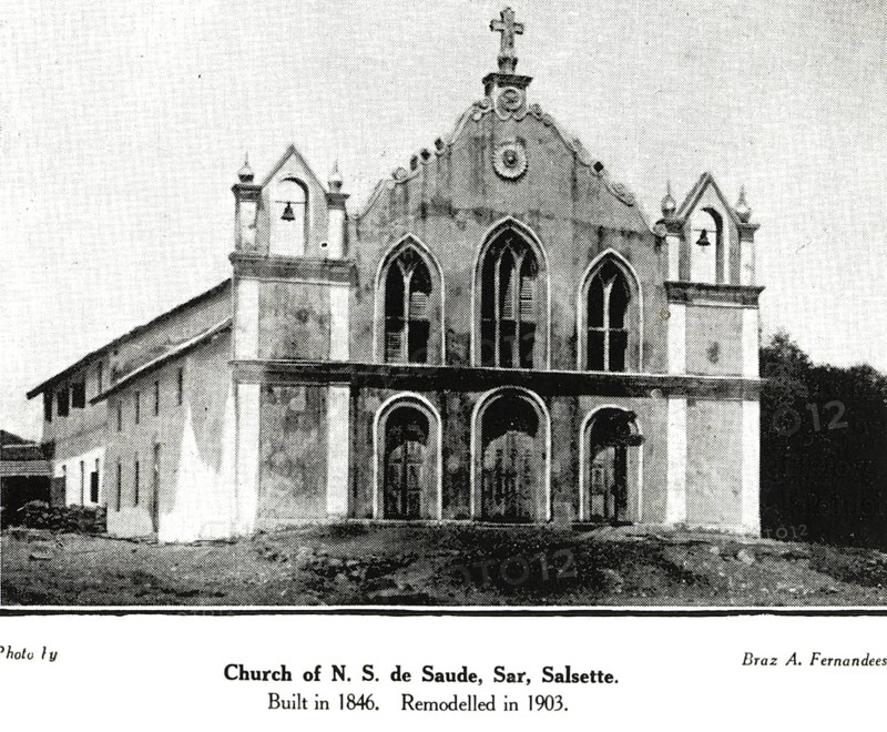 Catholic Community Church of N. S. de Saude, Sar, Salsette built in 1846 remodelled in 1903, India
