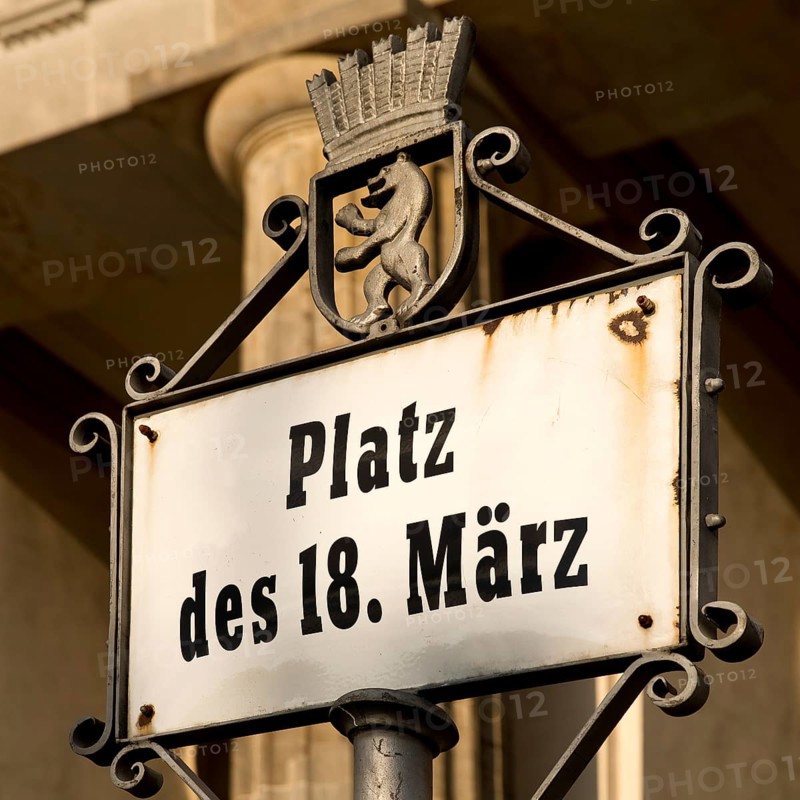 Sign Platz on March 18 in honor of the victims of the March Revolution on March 18, 1848 in front of the Brandenburg Gate, Berlin, Germany