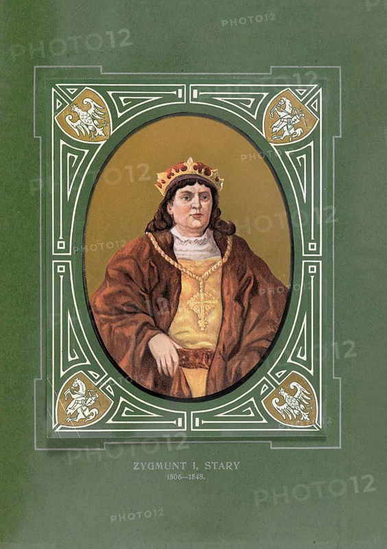 Sigismund the Old, Zygmunt I Stary, (born January 1, 1467 in Kozienice, died April 1548 in Krakow) was from 1507 as Sigismund I King of Poland and as Sigismund II Grand Prince of Lithuania, illustration, reproduction of a model from the 19th century. Authentic, file restored for optimal use, exact date of original unknown