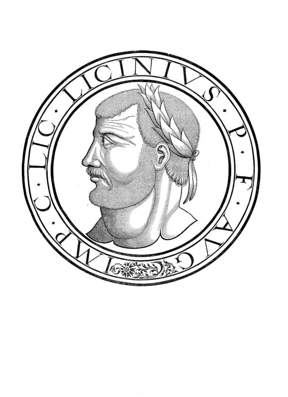 Licinius, Licinianus Licinius, as the adopted son of Diocletian Valerius Licinianus Licinius, (born around 265, died 325) was Roman Emperor from 308 to 324, authentic, digitally restored reproduction from a 19th century original, record date not stated