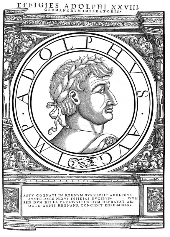 Adolf of Nassau (born in front of 1250, died 2 July 1298) from the Walramian line of the Nassau dynasty was Roman-German king from 1292 until his death, authentic, digitally restored reproduction from a 19th century original, record date not stated