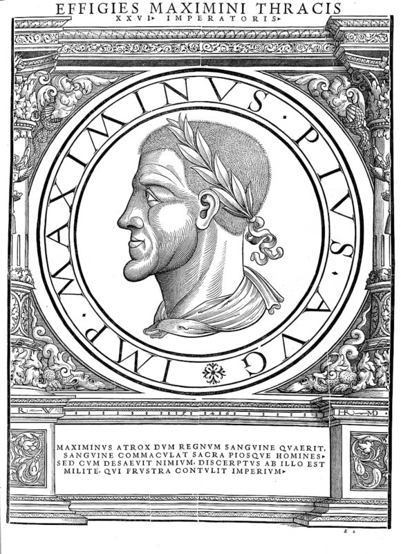 Gaius Iulius Verus Maximinus or Maximinus I (b. 172 or 173 or up to ten years later in Thrace, d. He is traditionally regarded as the first soldier emperor, authentic, digitally restored reproduction from a 19th century original, record date not stated