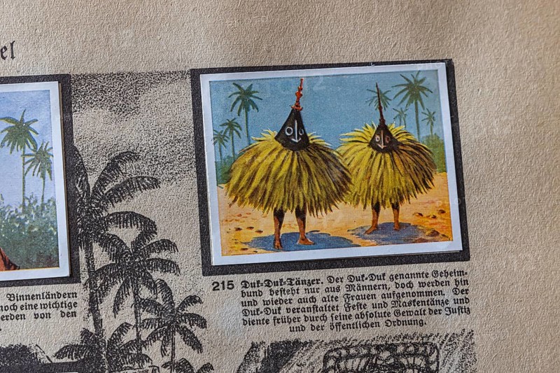 German colonies. Bismarck archipelago. Duk-Duk dancers. Duk-Duk is a secret society that represents part of the traditional Tolai culture from the area around Rabaul in New Britain Papua New Guinea in the South Pacific. An anthology published by Cigaretten-Bilderdienst Dresden from 1936. Germany