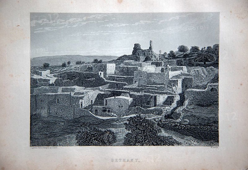 Bethany, Holy Land, engraving engraved R Dawson, Published by William Collins