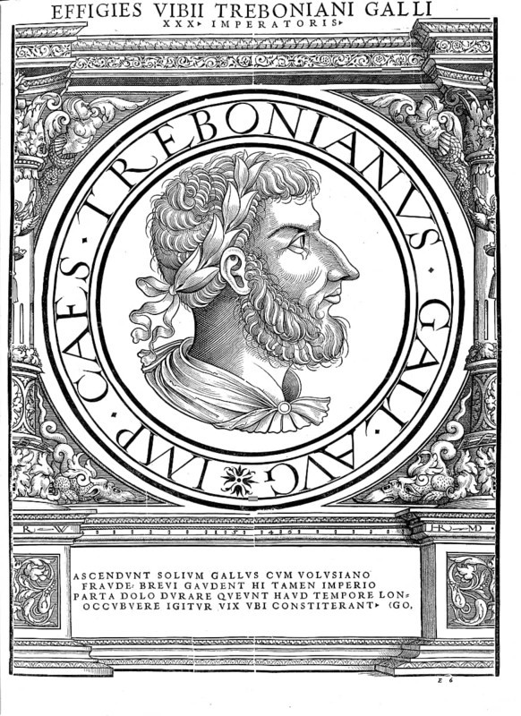 Gaius Vibius Trebonianus Gallus (born 206 in Perusia, died August 253) was Roman Emperor between 251 and 253 together with his son Volusianus, authentic, digitally restored reproduction from a 19th century original, record date not stated