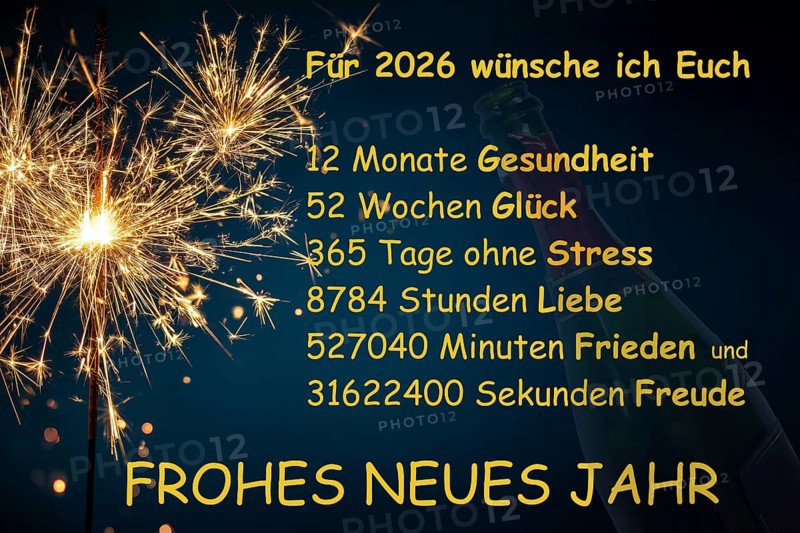 (photo montage) New Year's Eve greetings 2026 with saying 12 months, 52 weeks, 365 days, 8784 hours, 527040 minutes, 31622400 seconds