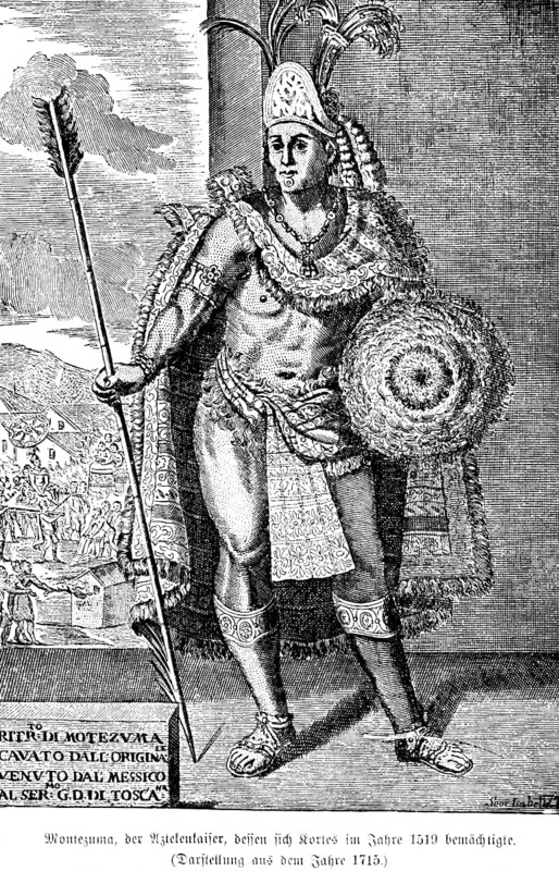 Portrait of the Aztec ruler Moctezuma, captured in 1519 by HernÃ¡n CortÃ©s, depiction from 1715, Aztec Empire, warrior, magnificent, lance, headdress, valuable cape, rich ornaments, shield, sandals, proud look, travel, Mexico, South America, historical illustration around 1900