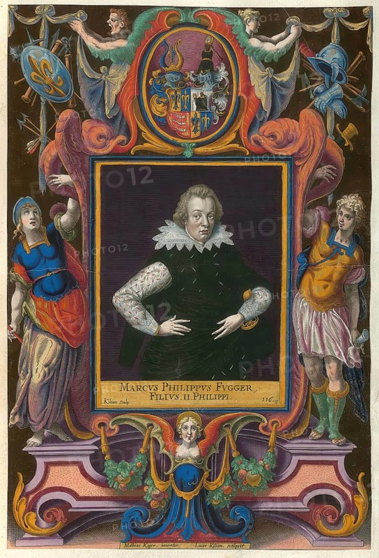 Members of the famous Augsburg Fugger family, Markus Philipp Fugger, also known as Marcus Philippus, lived from 1598 to 1620, son of Philipp Fugger (Lord of Biberbach, 1567 - 1601) and his woman Barbara Fugger (1577 - 1605), authentic reproduction from Fuggerorum et Fuggerarum imagines, a collection of coloured engravings produced in the late 16th and early 17th century by Dominicus Custos, historical