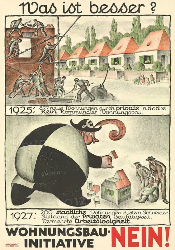 Otto Plattner (b. 29 June 1886, d. 20 October 1951), Swiss painter, graphic artist: politics, economy, housing initiative No, Which is better, private or communal, 1926, Switzerland, reproduction of a poster, satirical poster on housing initiatives with workers and houses in schematic representation, criticism of bureaucracy
