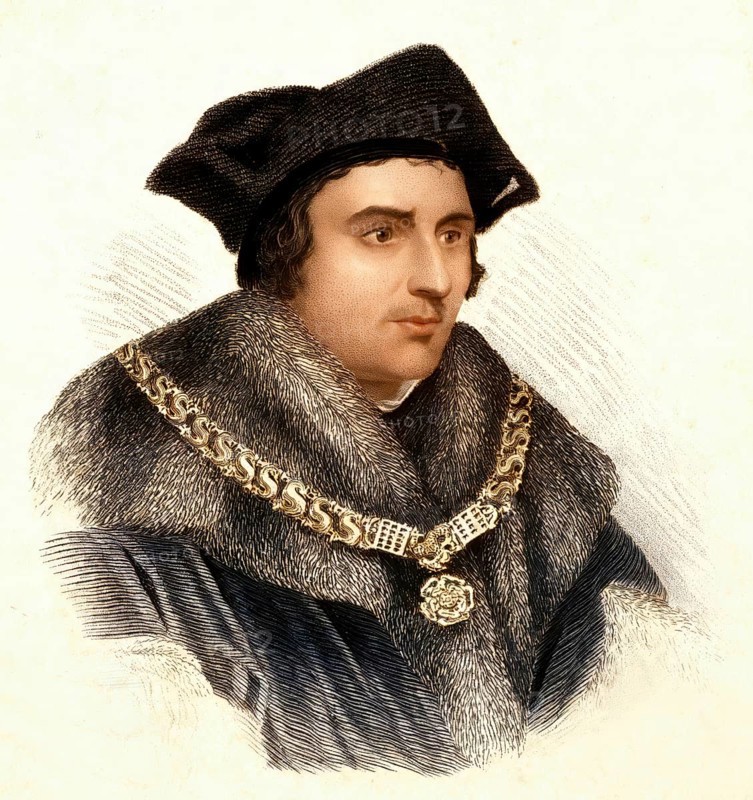 Thomas Morus or More, 1478 - 1535, an English statesman, humanist writer and a saint and martyr of the Roman Catholic Church