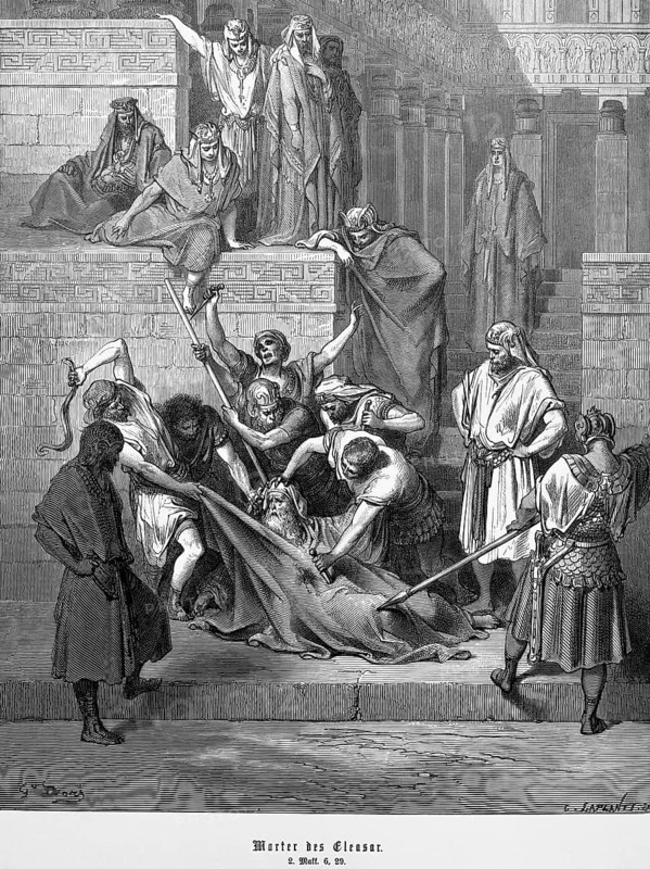 Torture of Eleazar, 2nd book of the Maccabees, chapter 6, verse 29, torture, suffering, cruelty, honoring God, holy laws of God, killing, temple, warrior, dagger, Christian religion, Bible, Old Testament, steel engraving Doré, historical illustration 1885