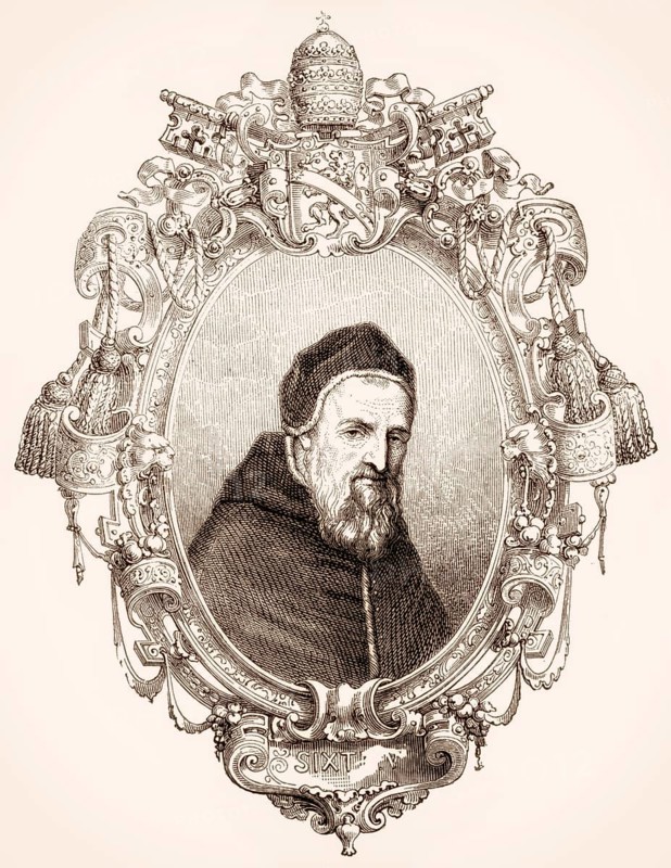 Sixtus V or Felice Peretti di Montalto, 1521, 1590, Pope of the Catholic Church from 1585-1590