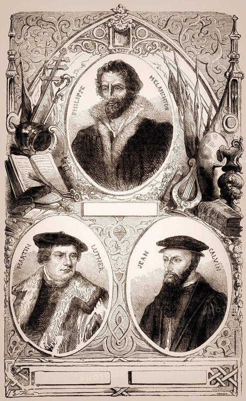 Martin Luther, Philipp Melanchthon and Johannes Calvin