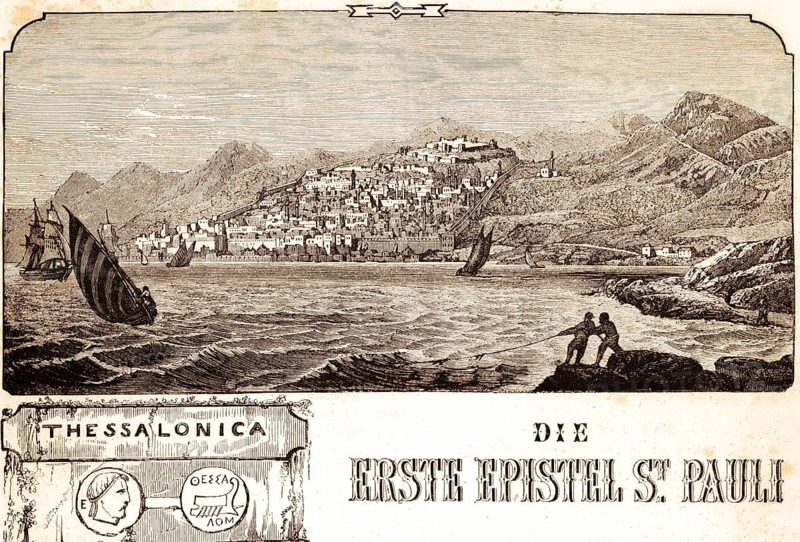 First epistle of the Apostle Paul to the Thessalonians or Thessalonians, Paul epistle, letter, city of Thessaloniki, city wall, Greece, Aegean Sea, mountainside, building, fortress, sailing ships, strong wind, high waves, line, pull ashore, title, Bible, New Testament, historical illustration 1850