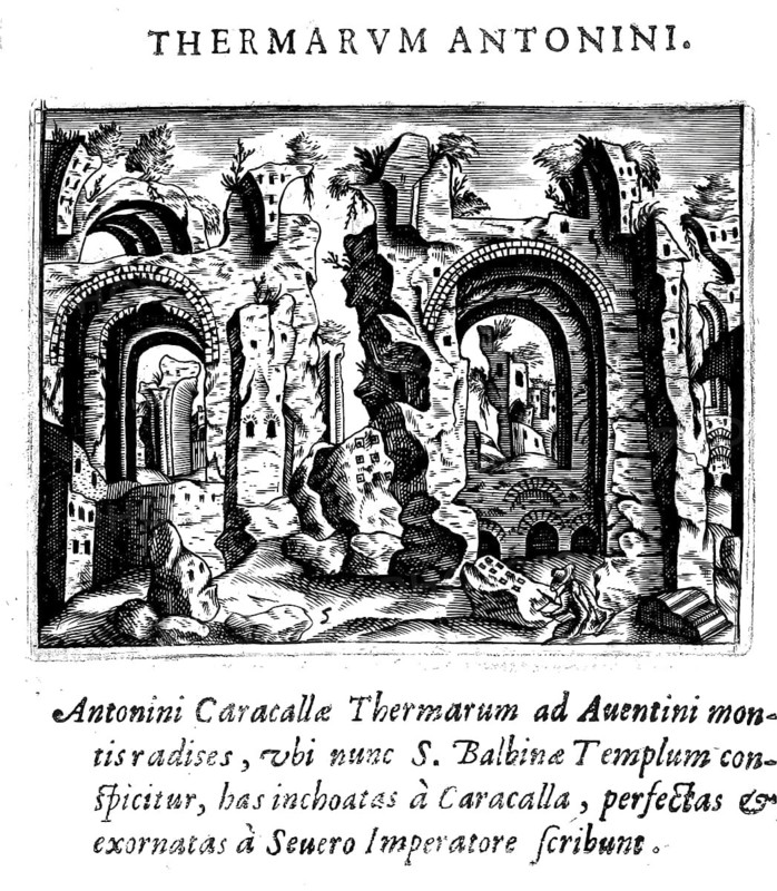 Baths of Caracalla, Thermae Antoninianae, ancient baths in Rome, Italy, Historical, digitally enhanced reproduction from Grandezze della citta di Roma antiche et moderne by Jacomo Crulli de Marcucci, from 1630, Rome